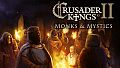 Expansion - Crusader Kings II: Monks and Mystics