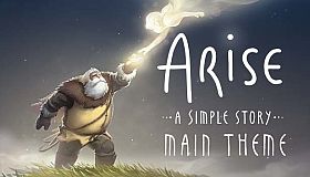 Arise: A Simple Story - Main Theme