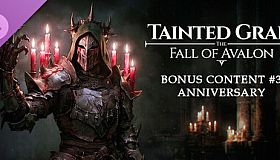 Tainted Grail: The Fall of Avalon - Bonus Content #3: Anniversary