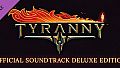 Tyranny - Official Soundtrack Deluxe Edition