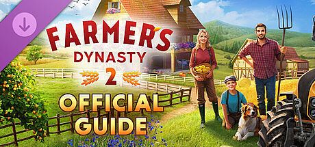 Farmer's Dynasty 2 - Official Guide