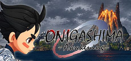 ONIGASHIMA: Awakening