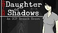 Daughter of Shadows: An SCP Breach Event - Friend and Foe Expansion