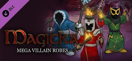 Magicka: Mega Villain Robes