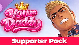 Your Daddy - Supporter Pack