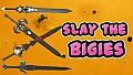 Slay The Bigies - Weapon Pack