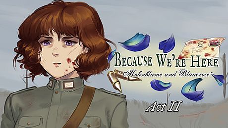 Because We're Here - Act II DLC