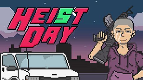 Heist Day Game