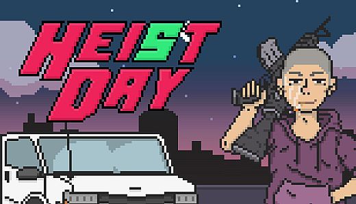 Heist Day