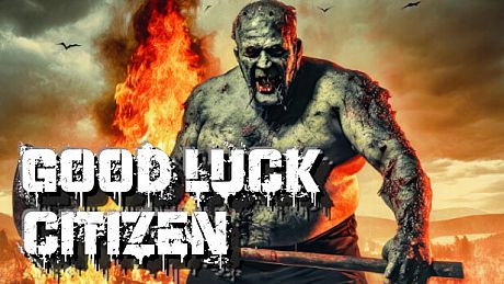 Good Luck Citizen Game