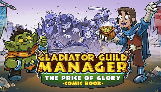 Gladiator Guild Manager – The Price of Glory (Comic Book)