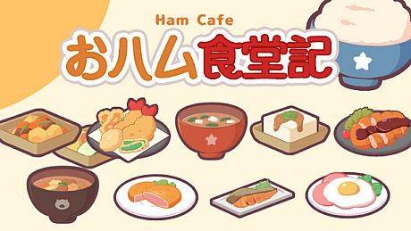 -Ham Cafe- Ohamu Shokudo Ki Game