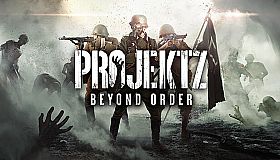 Projekt Z: Beyond Order