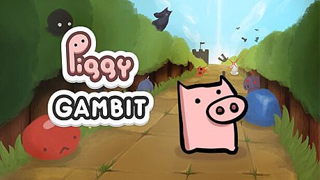 Piggy Gambit Game
