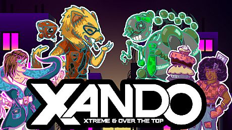 XANDO: Xtreme & Over the Top Game