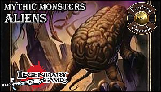 Fantasy Grounds - Mythic Monsters #17: Aliens (PFRPG)