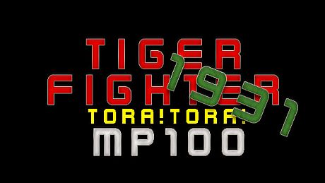 Tiger Fighter 1931 Tora!Tora! MP100 DLC