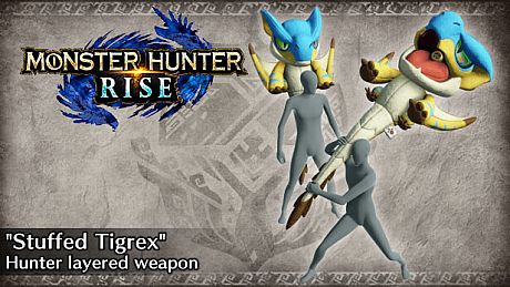 Monster Hunter Rise - "Stuffed Tigrex" Hunter layered weapon (Hunting Horn) DLC