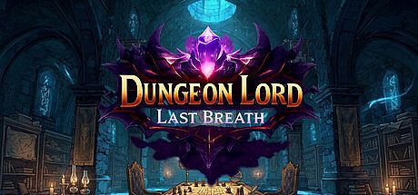 Dungeon Lord: Last Breath Game