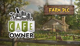 Cafe Owner Simulator - Farm DLC