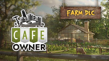 Cafe Owner Simulator - Farm DLC DLC