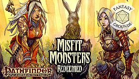 Fantasy Grounds - Pathfinder RPG - Campaign Setting: Misfit Monsters Redeemed