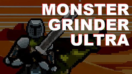 MONSTER GRINDER ULTRA Game