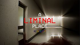 A Liminal Place Remastered