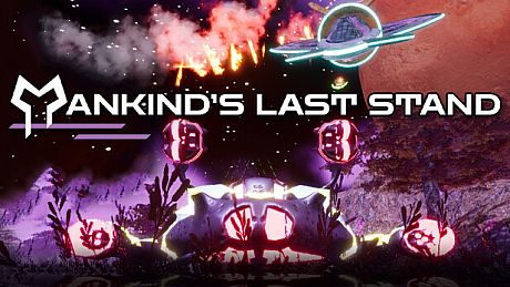 Mankind's Last Stand Game