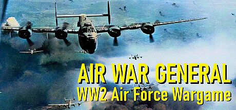 Air War General - WW2 Air Force Wargame Game