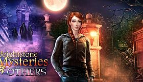 Brightstone Mysteries: The Others