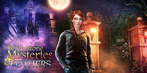 Brightstone Mysteries: The Others