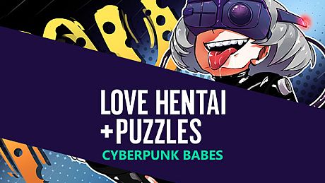 Love Hentai and Puzzles: Cyberpunk Babes Game