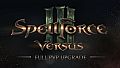 SpellForce 3: Versus Edition - Full PvP Upgrade