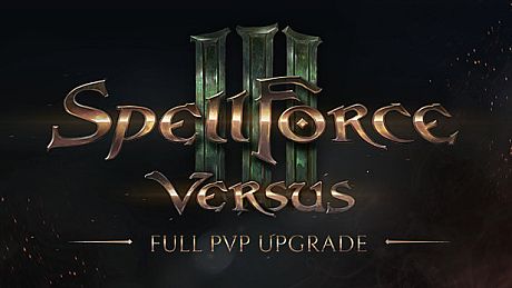SpellForce 3: Versus Edition - Full PvP Upgrade DLC