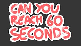Can you reach 60 seconds