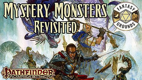 Fantasy Grounds - Pathfinder RPG - Campaign Setting: Mystery Monsters Revisited DLC