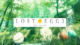 LOST EGG 3: The Final