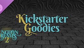 Dungeon Dreams 2 - Kickstarter Goodies