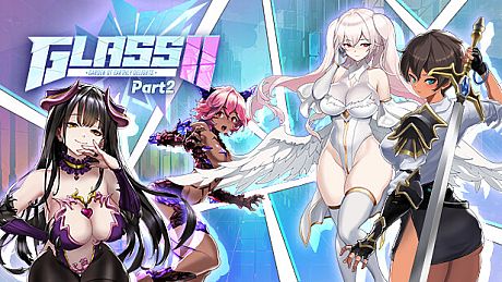 GLASS 2 - Part 2 DLC