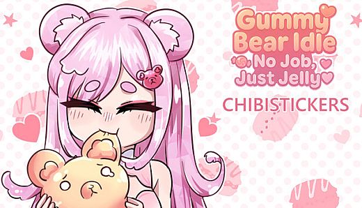 Gummy Bear Idle: No Job, Just Jelly - Chibi Stickers