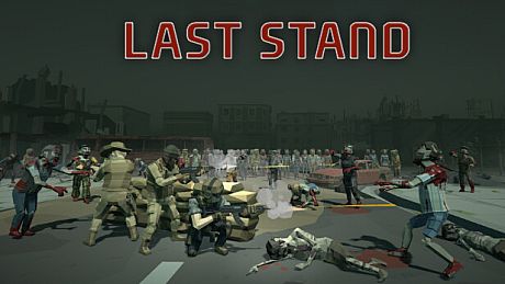 Last Stand Game