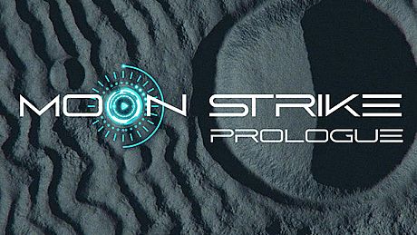 Moon Strike - Prologue Game