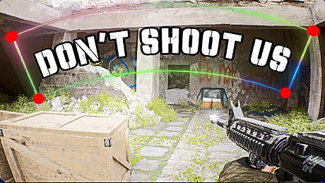 DON'T SHOOT US Game