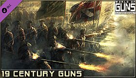 World of Guns: XIX Century Pack #1