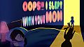 Oops!!! I Slept With Your Mom OST