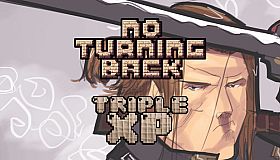 No Turning Back - Triple XP