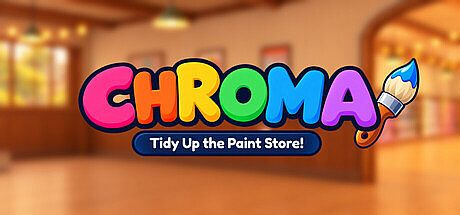 Chroma: Tidy Up The Paint Store! Game