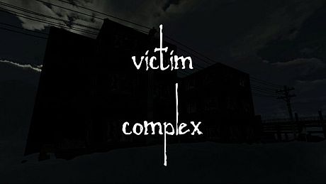 Victim Complex: Part 1 Game