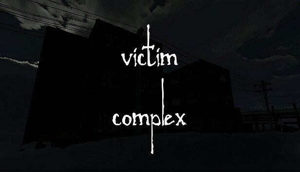 Buy Victim Complex: Part 1